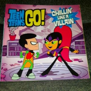 Teen Titans Go! Chillin' Like A Villian Paperback